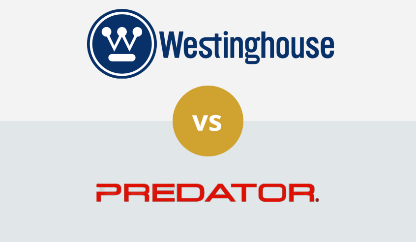 Westinghouse vs Predator Generators: Which One is Best?