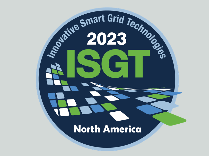 ISGT NA 2023: A Huge Event in the World of Electric Power Systems